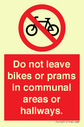 do-not-leave-bikes-or-prams-in-communal-areas-or-hallways-prohibition-sign~